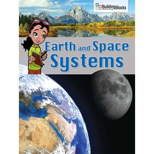 Building Blocks Of Science Literacy Series Earth And Space Systems