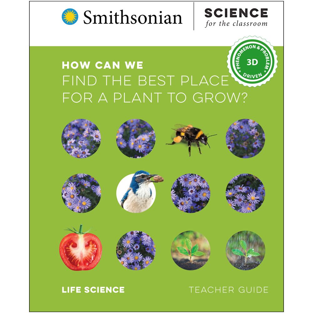 Smithsonian Science for the Classroom™ 2nd Edition How Can We Find the