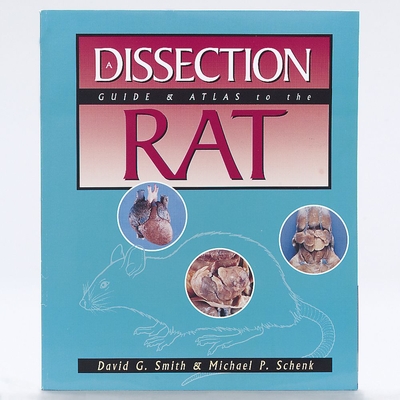 A Dissection Guide And Atlas To The Rat Book