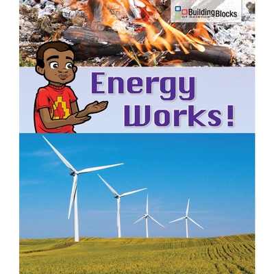 Building Blocks Of Science Literacy Series Energy Works On Grade Reader Pack Of 30