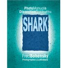 Photo Manual And Dissection Guide Of The Shark