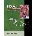 Frog Anatomy And Dissection Guide