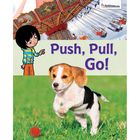 Building Blocks Of Science Literacy Series Push Pull Go