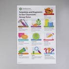 Scientists and Engineers in Our Classroom Poster